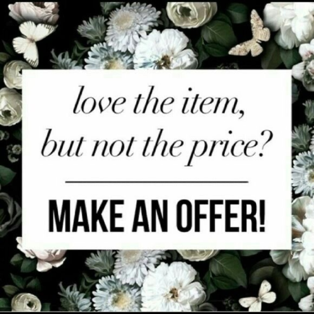 Love the item but not the price? Make an offer :)